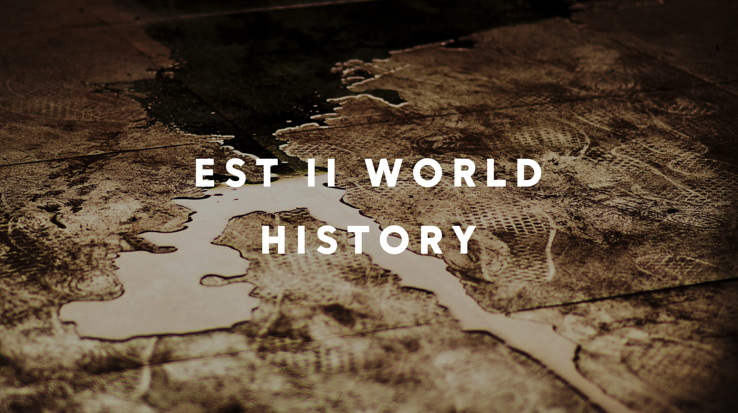EST II World History