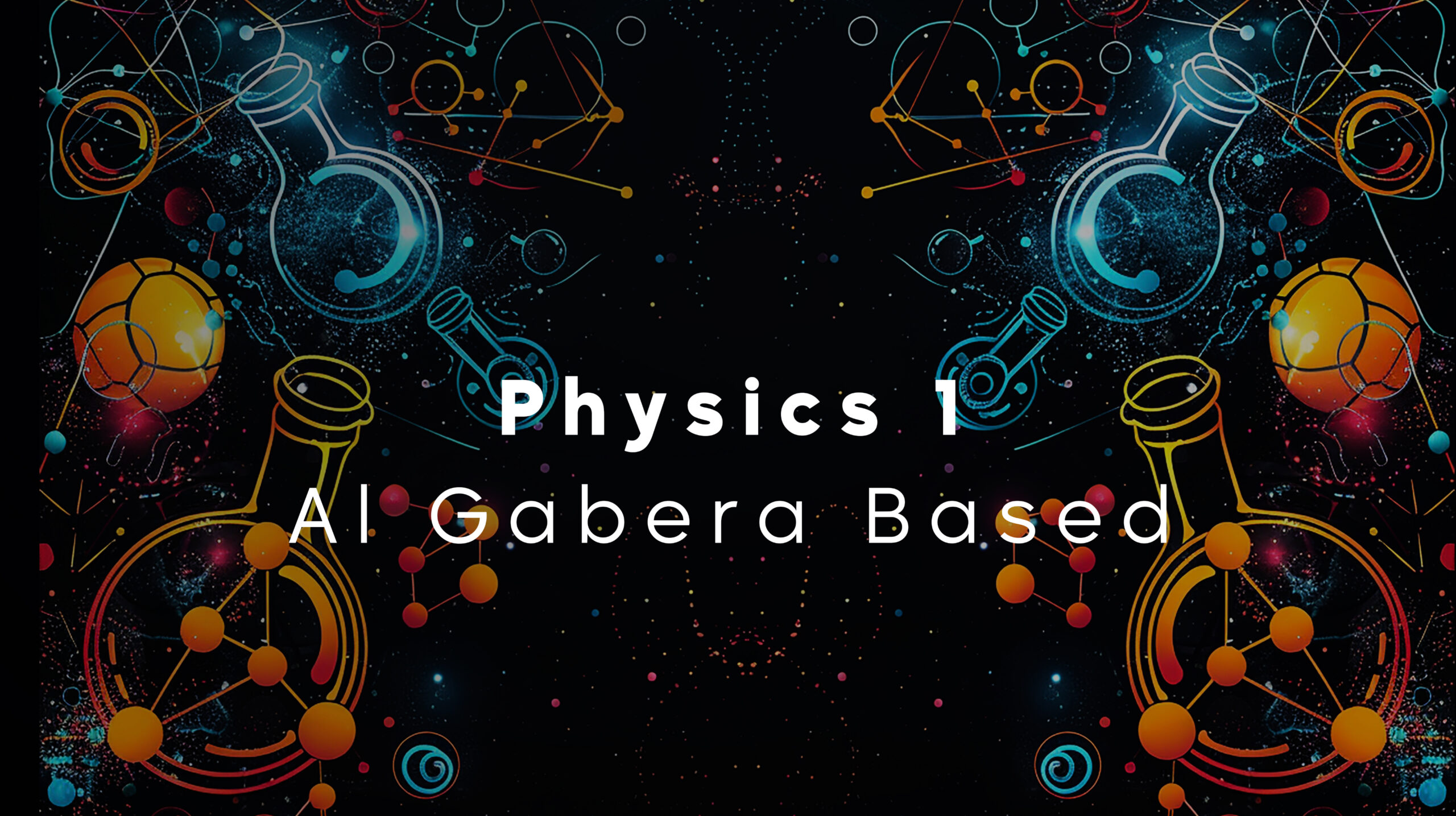 AP Physics 1: Al Gabera Based