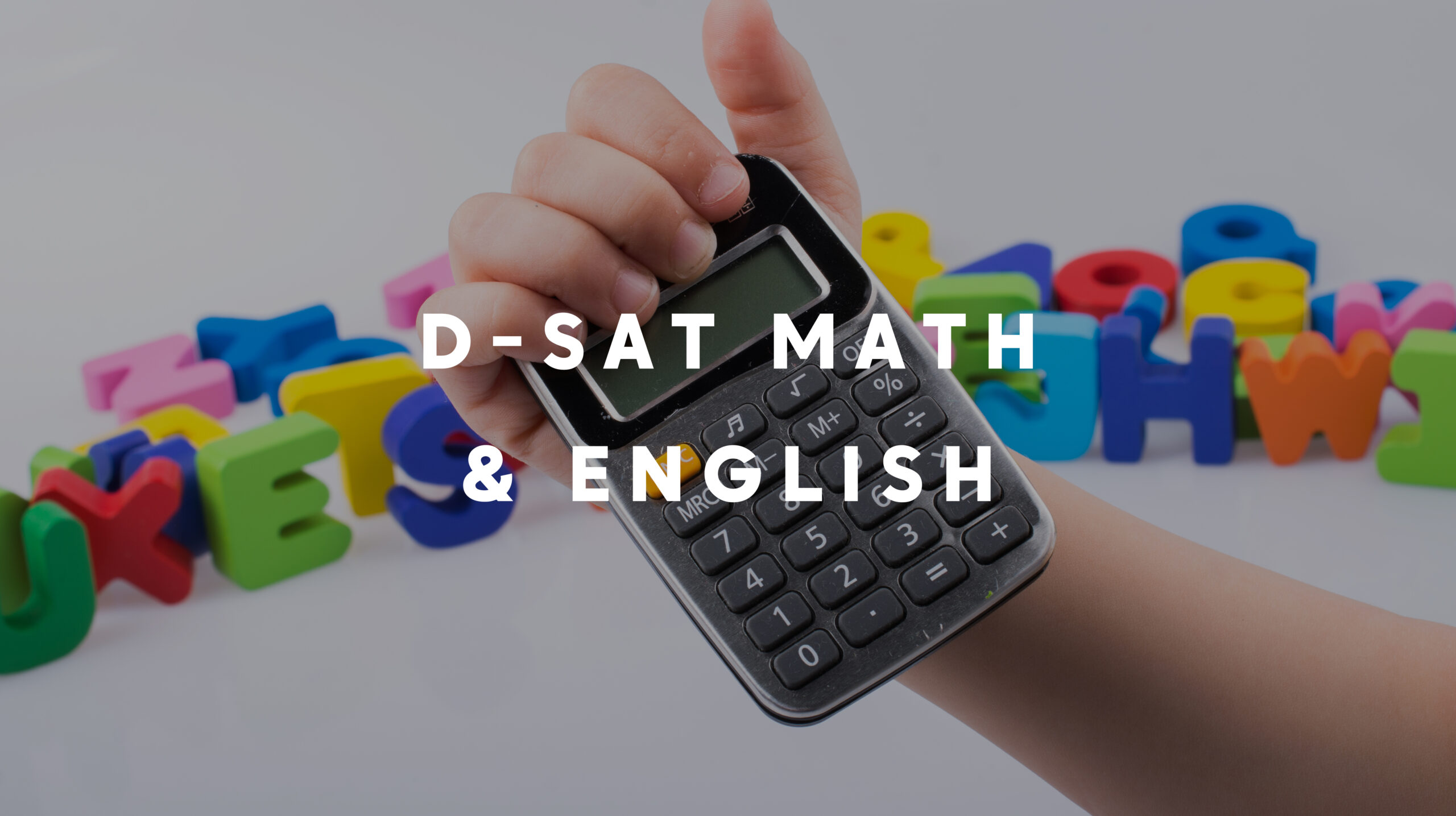 SAT Digital Math & English